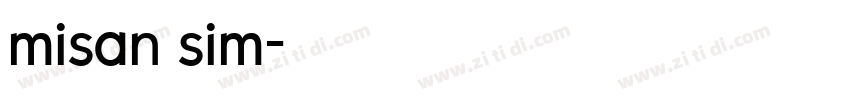 misan sim字体转换